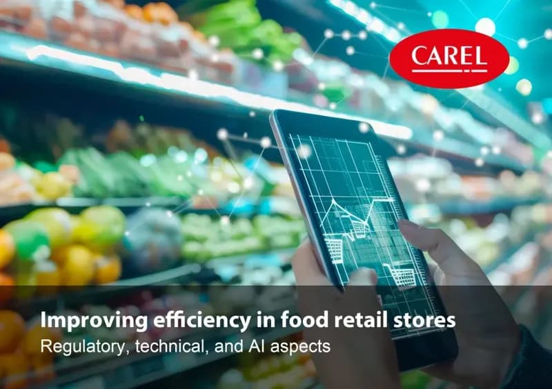 CAREL опубликовала аналитический отчет по энергоэффективности в продуктовом ритейле